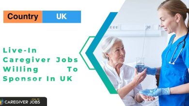 Photo of Live-In Caregiver Jobs Willing To Sponsor In UK – Apply Now