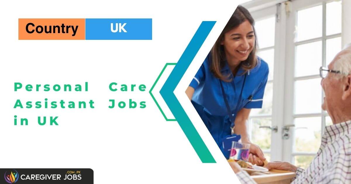 Personal Care Assistant Jobs in UK 2023 Work Visa