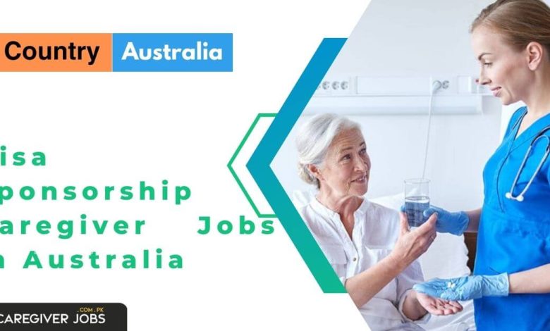 Visa Sponsorship Caregiver Jobs in Australia