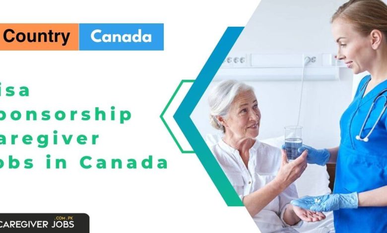 Visa Sponsorship Caregiver Jobs in Canada