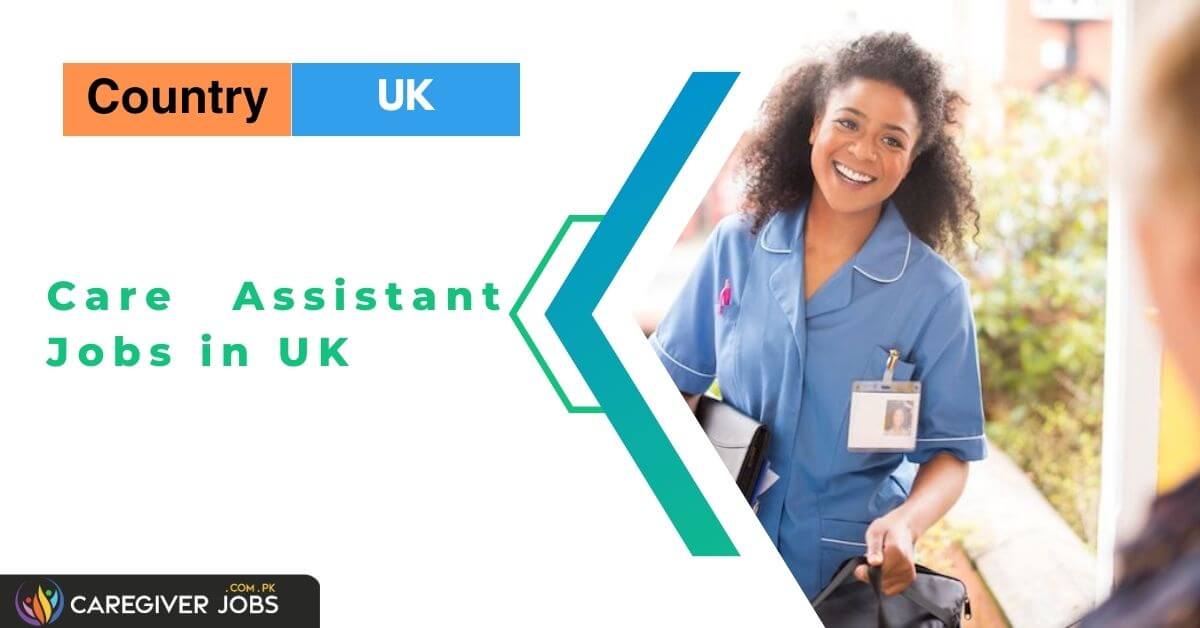 Care Assistant Jobs In UK 2024 Tier 2 Visa Sponsorship   Care Assistant Jobs In UK 