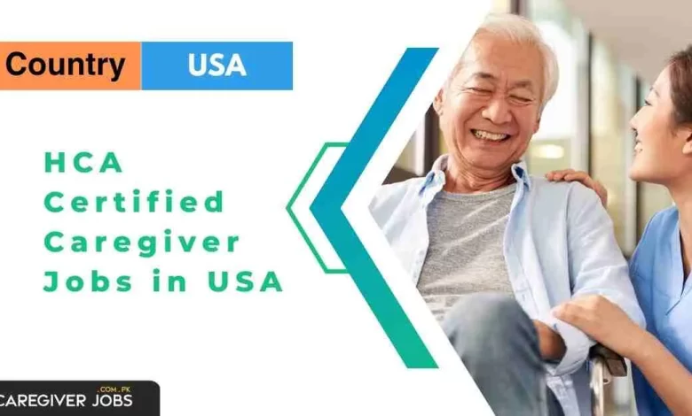 HCA Certified Caregiver Jobs in USA