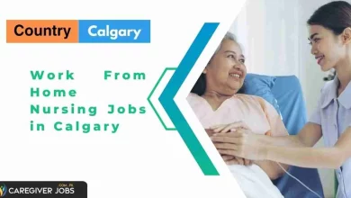 Photo of Work From Home Nursing Jobs in Calgary 2025 – Apply Now