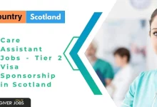 Photo of Care Assistant Jobs 2025 – Tier 2 Visa Sponsorship in Scotland