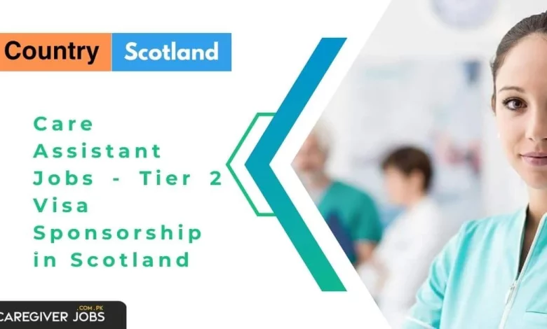 Photo of Care Assistant Jobs 2024 – Tier 2 Visa Sponsorship in Scotland