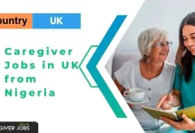 Photo of Caregiver Jobs in UK from Nigeria 2025 – Visa Sponsorship