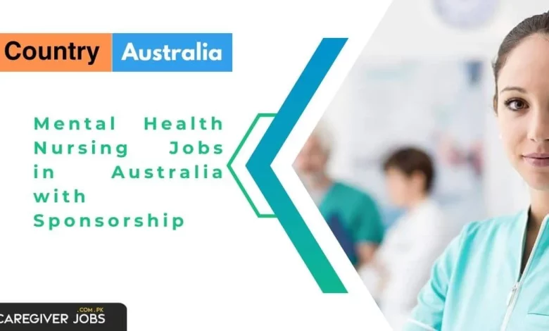 Photo of Mental Health Nursing Jobs in Australia with Sponsorship 2024