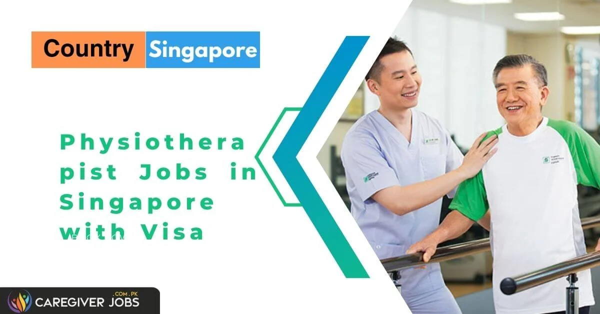 Physiotherapist Jobs In Singapore With Visa 2024 Apply Now   Physiotherapist Jobs In Singapore With Visa.webp