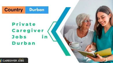Photo of Private Caregiver Jobs in Durban 2024 – Apply Now