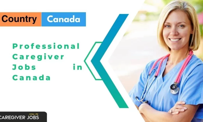 Professional Caregiver Jobs in Canada