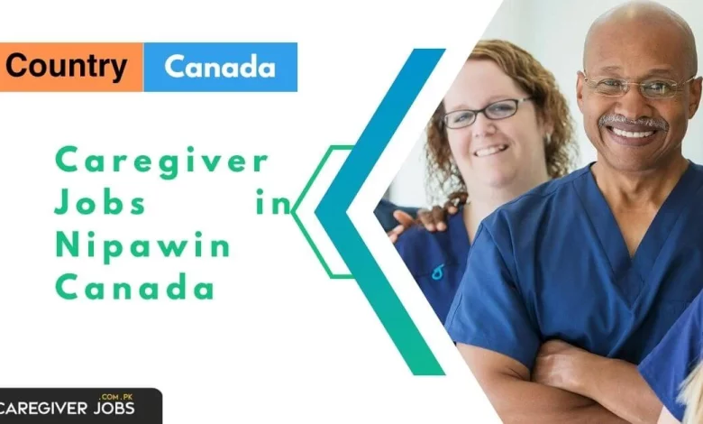 Caregiver Jobs in Nipawin Canada