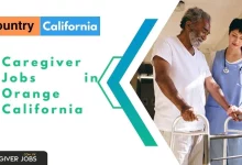 Photo of Caregiver Jobs in Orange California 2025 – Apply Now