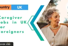 Photo of Caregiver Jobs in UK for Foreigners 2025 – Visa Sponsorship