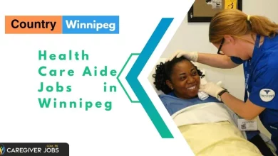 Photo of Health Care Aide Jobs in Winnipeg 2024 – Apply Now