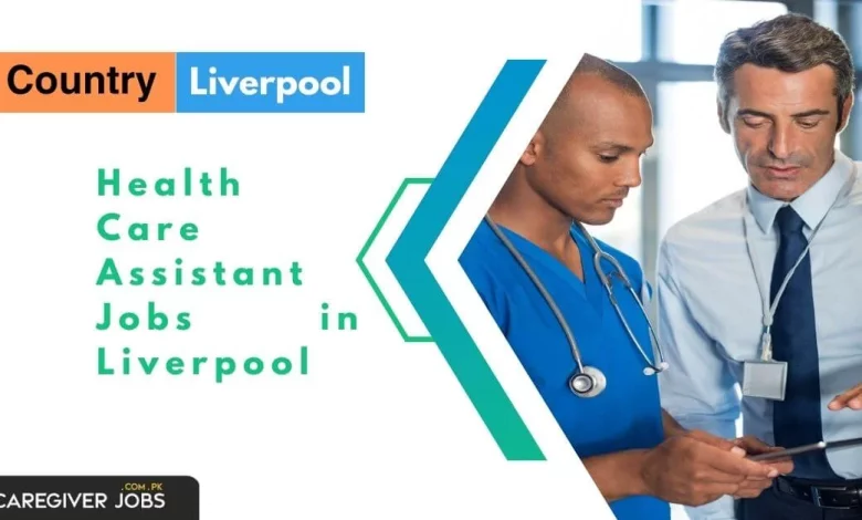 Health Care Assistant Jobs in Liverpool