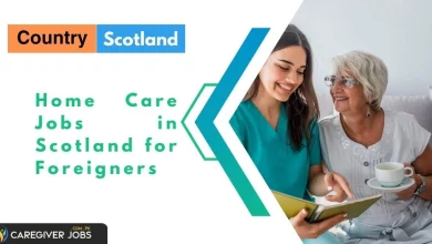 Photo of Home Care Jobs in Scotland for Foreigners 2024 – Apply Now