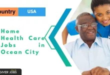 Photo of Home Health Care Jobs in Ocean City 2025 – Apply Now