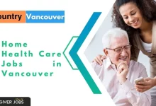 Photo of Home Health Care Jobs in Vancouver 2024 – Apply Now