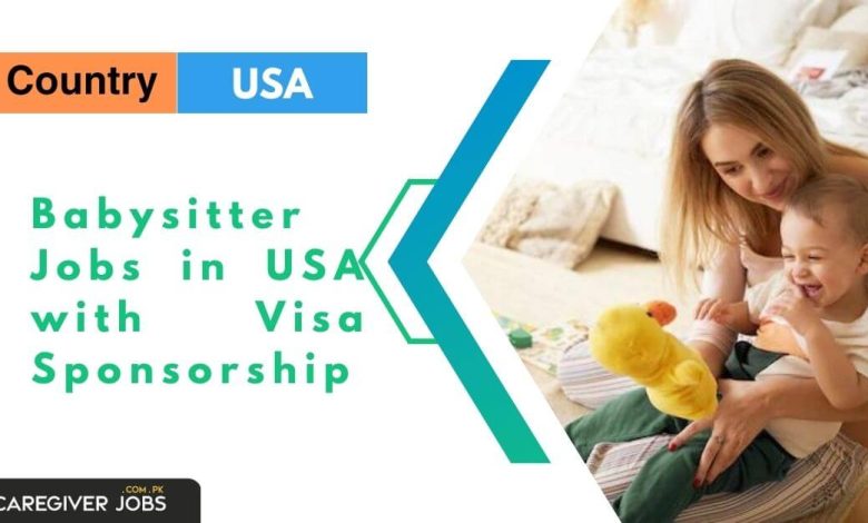 Babysitter Jobs in USA with Visa Sponsorship