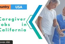 Photo of Caregiver Jobs in California 2025 – Apply Now