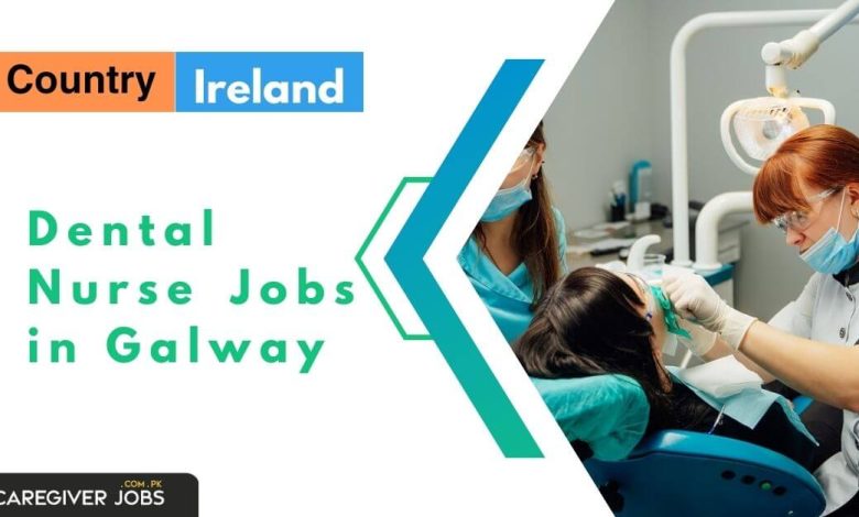 Dental Nurse Jobs in Galway