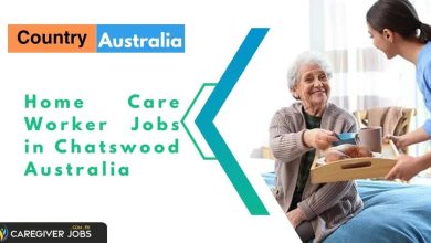 Photo of Home Care Worker Jobs in Chatswood Australia 2024 – Apply Now