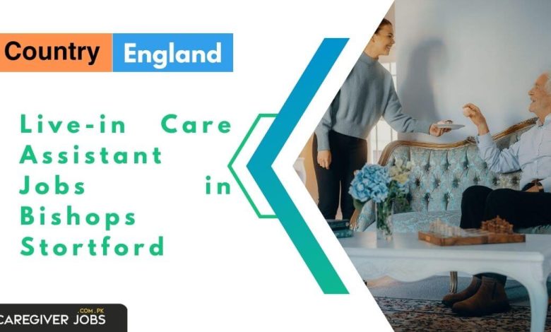 Live-in Care Assistant Jobs in Bishops Stortford