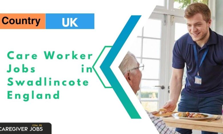 Care Worker Jobs in Swadlincote England