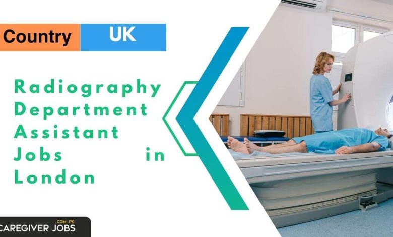 Radiography Department Assistant Jobs in London